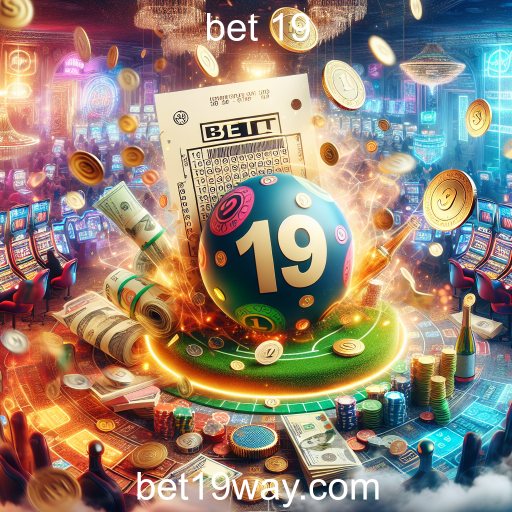 Descubra a Emoção da Loteria no Bet 19