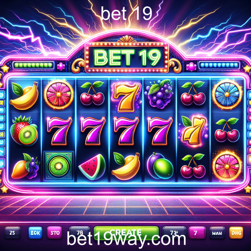 A Magia dos Caça-Níqueis no Bet 19